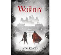 The Worthy: ONE (The Sentilar)