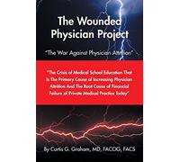 The Wounded Physician Project