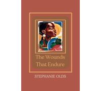 The Wounds That Endure