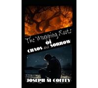 The Wrapping Roots of Chaos and Sorrow