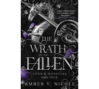 The Wrath of the Fallen: The spicy and epic dark romantasy TikTok must-read and instant New York Times bestseller! (Gods and Monsters)