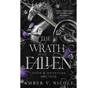 The Wrath of the Fallen: The spicy and epic dark romantasy TikTok must-read and instant New York Times bestseller! (Gods and Monsters)