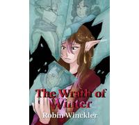 The Wrath of Winter (The Legends of Anticuus)
