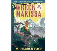 The Wreck of the Marissa (The Eternal Dome of the Unknowable)