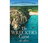 The Wrecker’s Curse: As cosy as a Cornish cream tea, this is the perfect cosy mystery series to curl up with in 2025!: Book 1 (The Edge of the World Detective Agency)