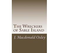The Wreckers of Sable Island