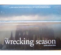 The Wrecking Season: A film about beachcombing on the North Atlantic shore.