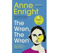 The Wren, The Wren: The Booker Prize-winning author