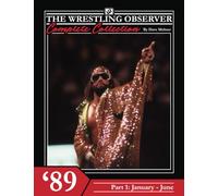 The Wrestling Observer Complete Collection: 1989 Part 1 (January-June): 8