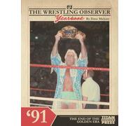 The Wrestling Observer Yearbook '91: The End of the Golden Era: 23