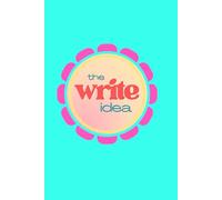 The Write Idea - Turquoise: A fun 6×9 notebook designed to capture every idea when inspiration strikes. Perfect for anyone who loves to write, ... or gifting to a favorite writer or dreamer.