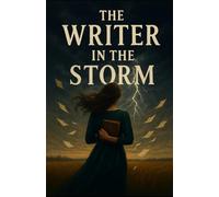 The Write in the Storm: When Words Come to Life (Cosmic Consequences)