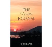 The Write Journal: Creative Writing for a Peaceful Soul