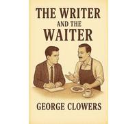 The Writer and the Waiter