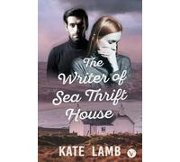 The Writer of Sea Thrift House