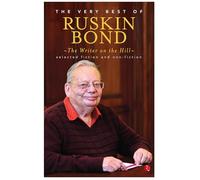The Writer on the Hill: The Very Best Of Ruskin Bond