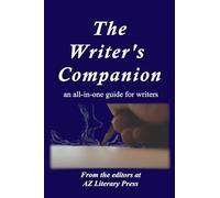 The Writer's Companion: an all-in-one guide for writers