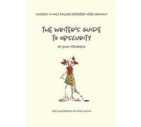 The Writer's Guide to Obscurity