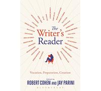 The Writer's Reader: Vocation, Preparation, Creation