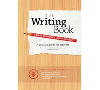 The Writing Book: A Practical Guide for Teachers