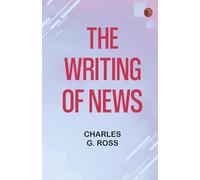 The Writing of News