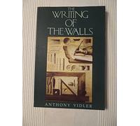 The Writing of the Walls: Architectural Theory in the Late Enlightenment (Architectural Press Monographs)