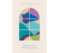 The Writing School: A memoir