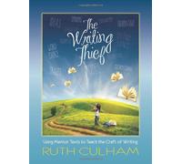 The Writing Thief: Using Mentor Texts to Teach the Craft of Writing