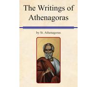 The Writings of Athenagoras
