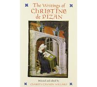 The Writings of Christine de Pizan