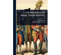 The Writings Of Mark Twain [pseud.]