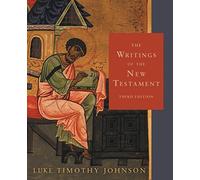 The Writings of the New Testament: Third Edition
