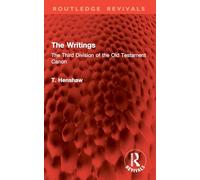 The Writings: The Third Division of the Old Testament Canon (Routledge Revivals)