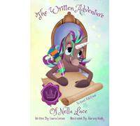 The Written Adventure of Nella Lace: School Edition