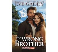 The Wrong Brother (Montana Made)