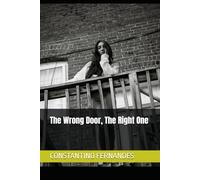 The Wrong Door, The Right One