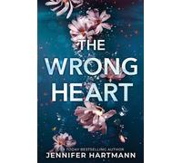 The Wrong Heart