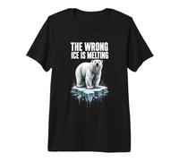 THE Wrong ICE is Melting Bold Polar Bear on Ice Block Premium T-Shirt