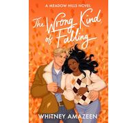 The Wrong Kind of Falling (Meadow Hills)
