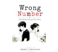 The Wrong Number: The Call That Changed Everything.