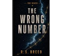 The Wrong Number (The Reach)