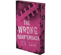 The Wrong Quarterback: A Football Romance by C.R. Jane Paperback Book