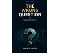 The Wrong Question: A Compliance Leader's Playbook for Adopting AI Without Creating Risk