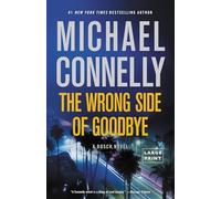 The Wrong Side of Goodbye: 19 (Harry Bosch Novel)