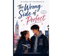The Wrong Side Of Perfect: Book one of Years of Halewick series