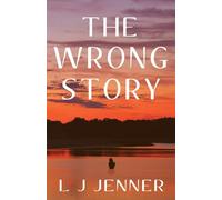 The Wrong Story