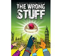 The Wrong Stuff (K'Barthan Trilogy: Part 2)