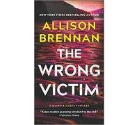 The Wrong Victim: 3 (Quinn & Costa Thriller)