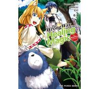 The Wrong Way To Use Healing Magic Volume 3: The Manga Companion