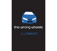 The Wrong Wheels: (Dyslexia-friendly)
